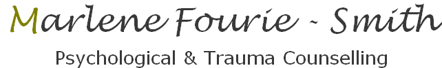 Marlene Fourie - Smith  Psychological & Trauma Counselling